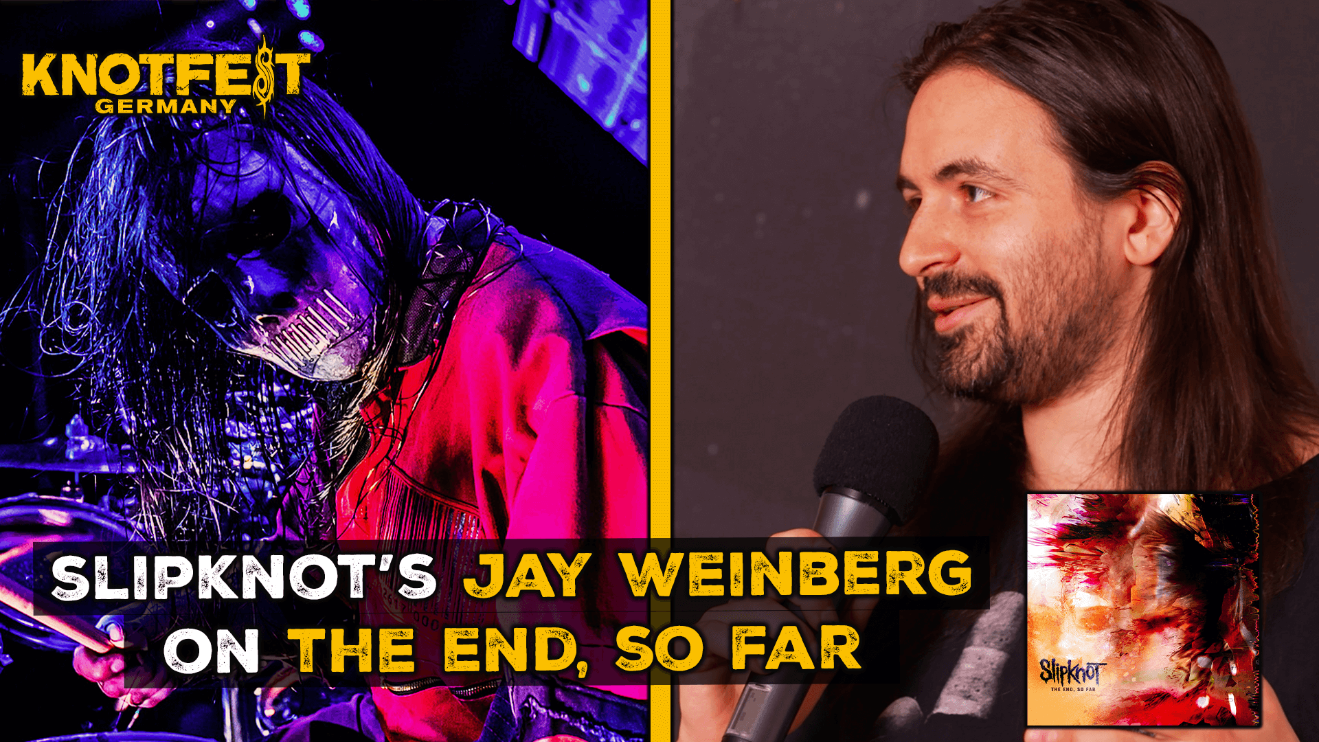 JAY WEINBERG On SLIPKNOT'S THE END, SO FAR – Knotfest