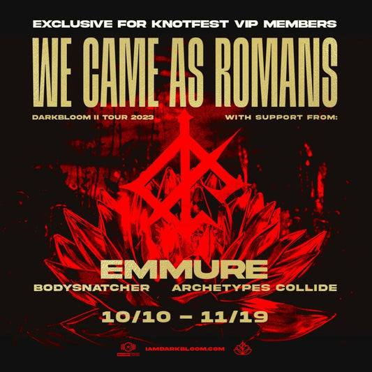 WE CAME AS ROMANS’ “DARKBLOOM II TOUR 2023” PRESALE CODE