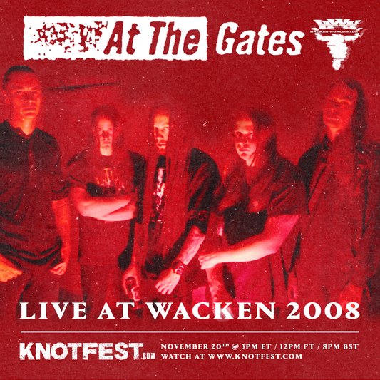TODAY: Knotfest and Wacken World Wide stream At The Gates' historic 2008 Wacken Open Air performance