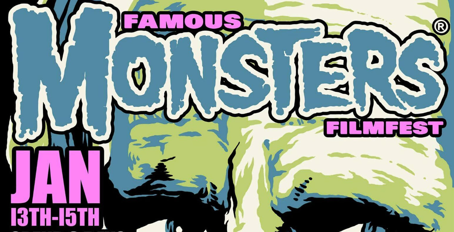 Famous Monsters Film Fest: The Preview