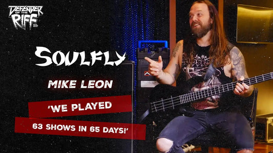 63 SHOWS in 65 DAYS: Mike Leon’s journey with SKELETONWITCH - Defender of the Riff