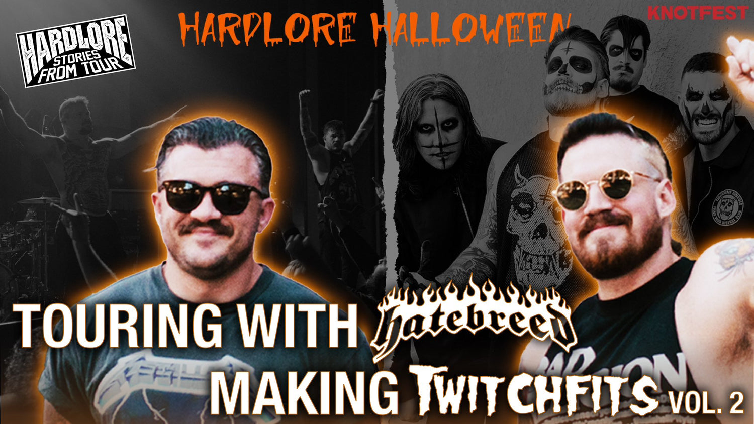 Halloween HardLore: Touring With Hatebreed and the Making Twitchfits Vol. 2