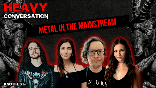 HEAVY CONVERSATION: Metal in the Mainstream