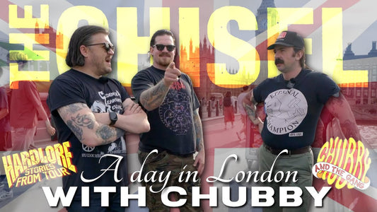 HARDLORE: A DAY IN LONDON WITH CHUBBY (THE CHISEL / CHUBBY AND THE GANG)