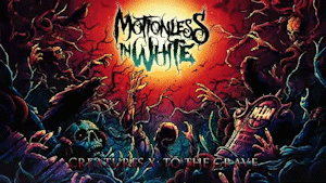 Motionless In White "Creatures X: To The Grave"