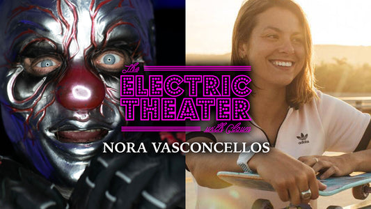 Skateboarding sensation Nora Vasconcellos checks into The Electric Theater