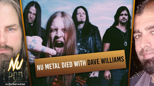 Did Nu Metal Die with Dave Williams? | Nu Pod