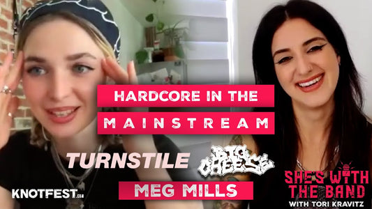 HARDCORE’s Crossover Appeal with Meg Mills (Turnstile, Big Cheese) - She's With The Band