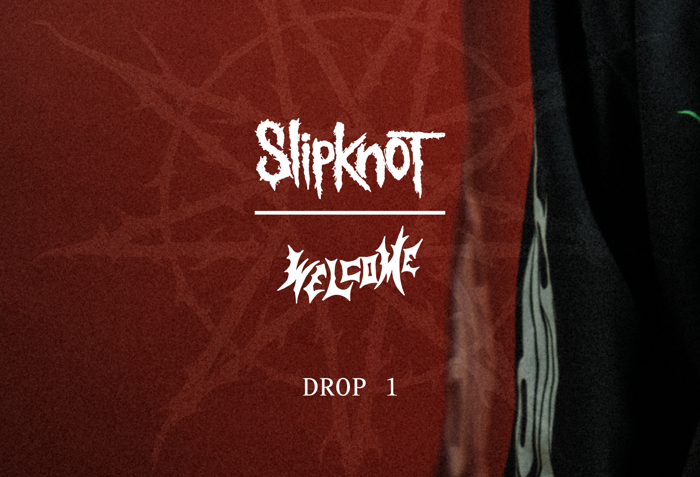 SLIPKNOT X WELCOME Drop Limited Edition Collaboration Capsule