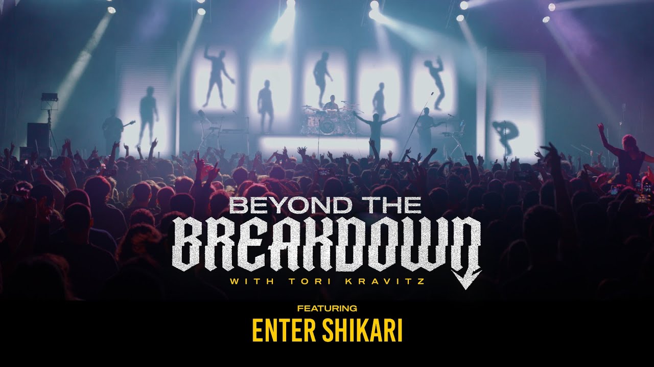 Beyond The Breakdown - ENTER SHIKARI | FIRST LOOK