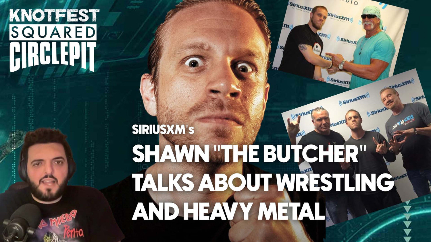 SIRIUSXM’S SHAWN “THE BUTCHER” ON GETTING INTO METAL VIA WWE – SQUARED CIRCLE PIT