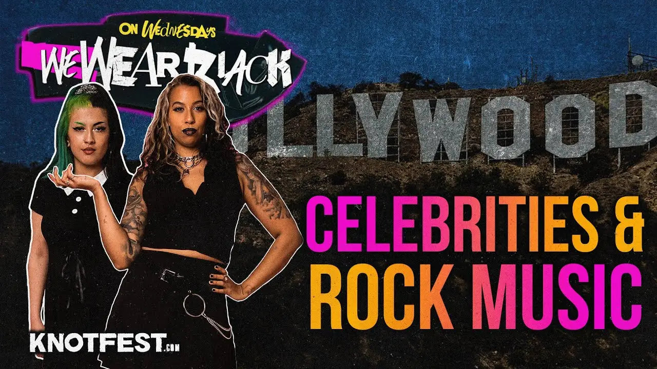 Celebrities & Rock Music (On Wednesdays We Wear Black)