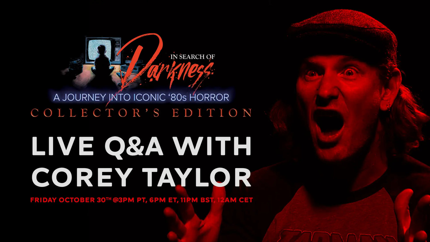 Corey Taylor hosts Q & A ahead the exclusive Knotfest stream of 80s horror documentary ’In Search of Darkness’