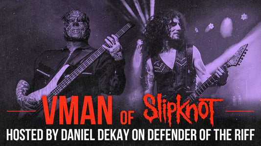 Defender of the Riff - VMAN (SLIPKNOT) (pt. 4)