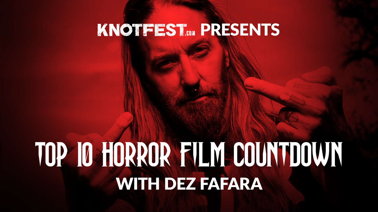 From the occult to the supernatural, Devildriver's Dez Fafara details his ultimate list of horror flicks
