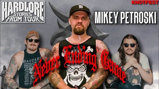 HardLore: Mikey Petroski (Never Ending Game)