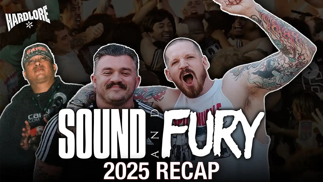 HardLore: Sound & Fury Fest 2025 Recap