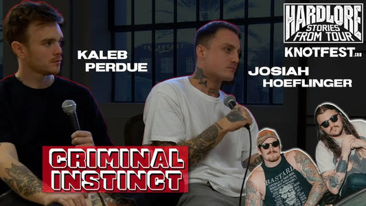 HardLore: Stories From Tour | Criminal Instinct