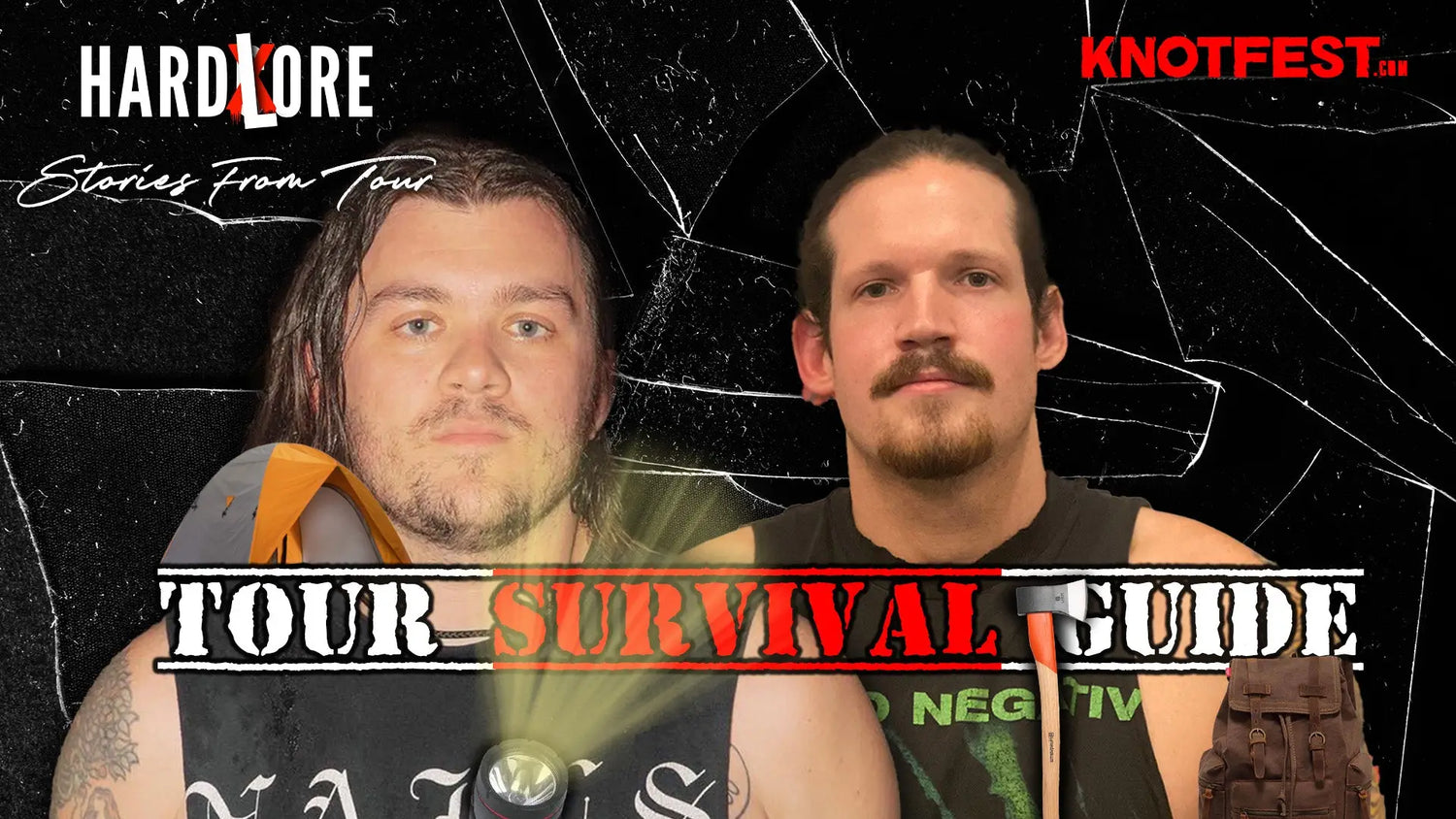 HardLore: Stories From Tour | Tour Survival Guide