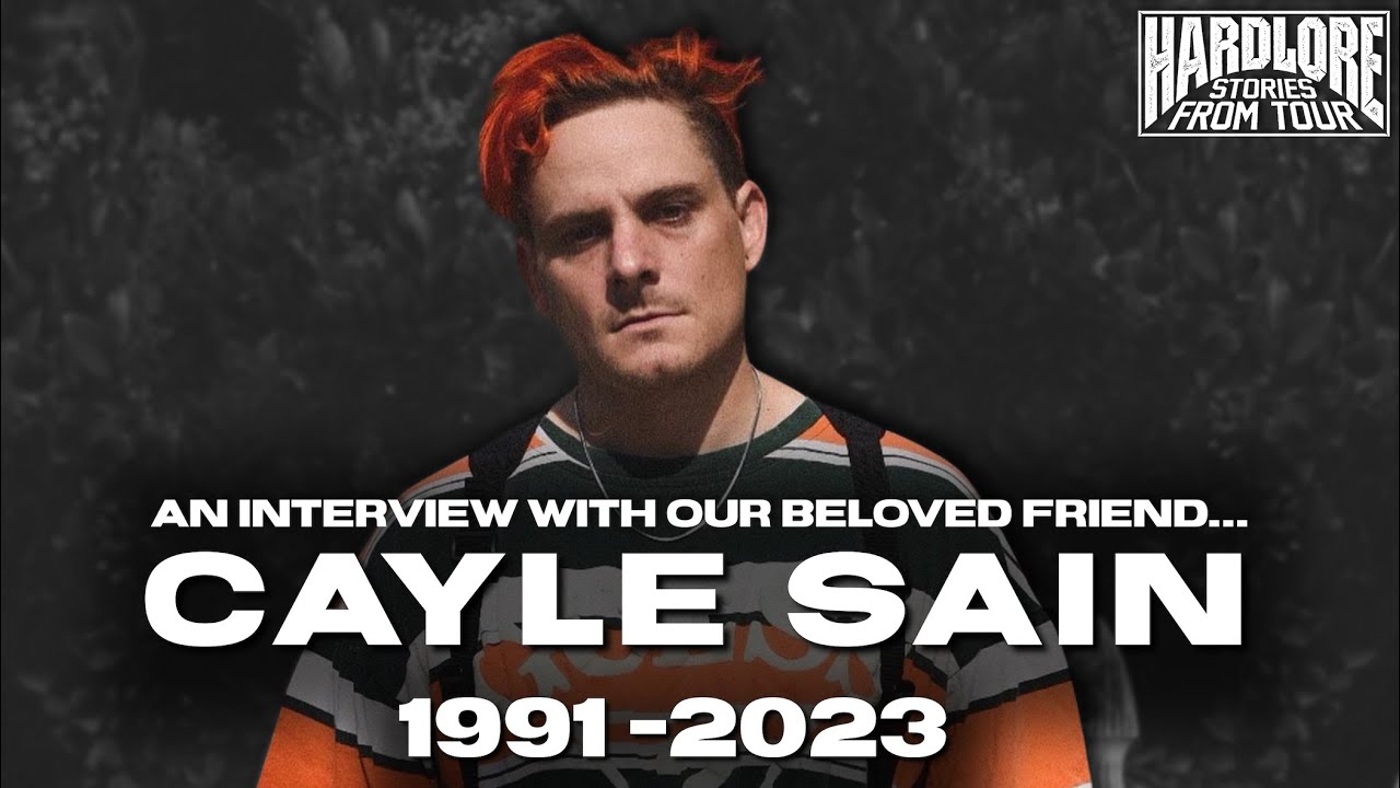 HardLore: A Tribute to Cayle Sain (1991 - 2023)