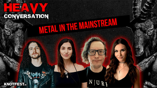 HEAVY CONVERSATION: Metal in the Mainstream