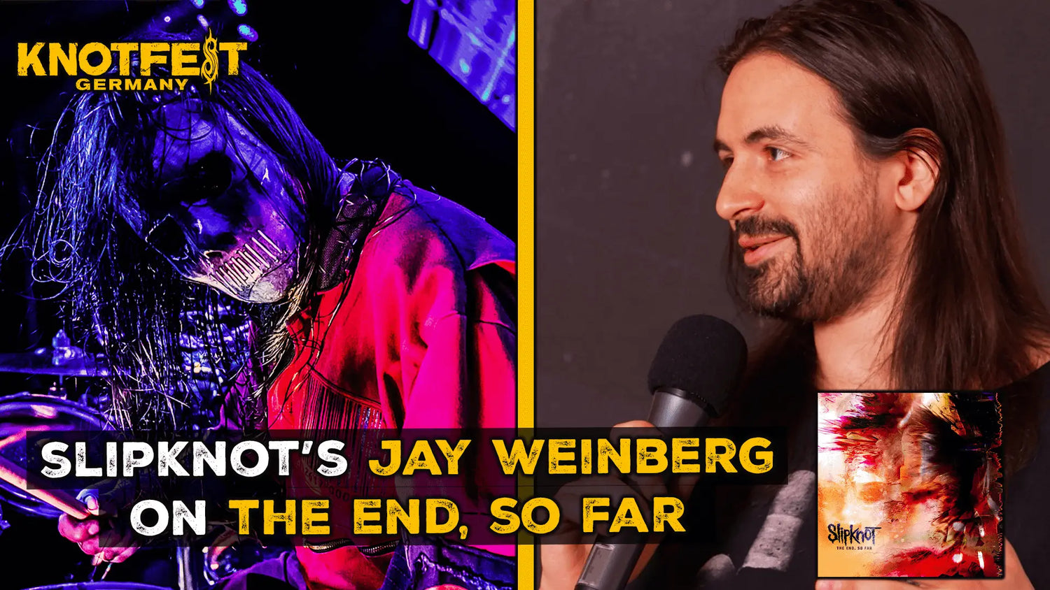 JAY WEINBERG on SLIPKNOT’S THE END SO FAR