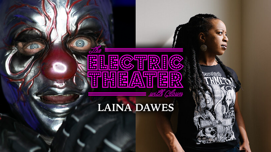 Author and journalist Laina Dawes joins clown to discuss defying expectations and pursuing your passion in the Electric Theater
