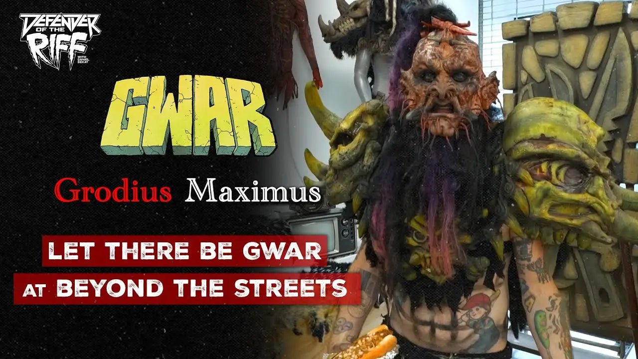 LET THERE BE GWAR! At Beyond The Streets
