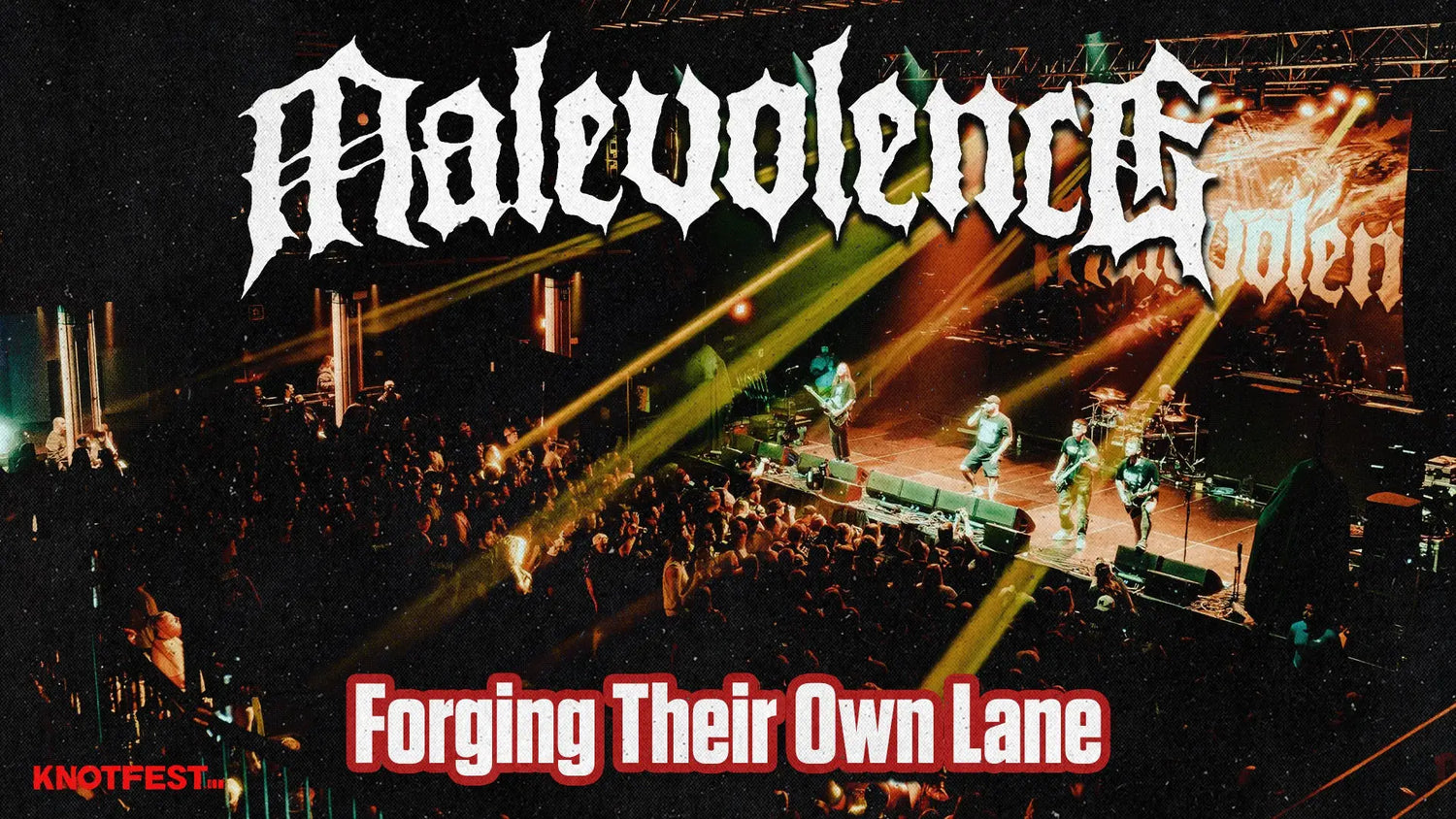 MALEVOLENCE Forging Their Own Lane