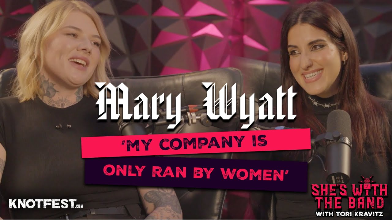Running an All-Women Company - MARY WYATT | She's With The Band