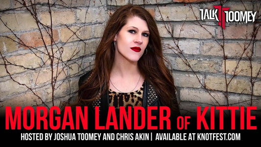 Morgan Lander of Kittie Talks When We Were Young Fest Karkaos and more on the latest Talk Toomey Podcast