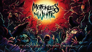 Motionless In White ’Creatures X: To The Grave’