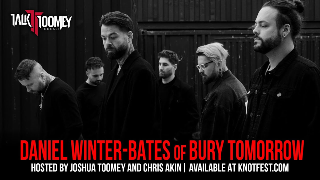 Dani Winter-Bates on Bury Tomorrow's new album The Seventh Sun and more on the latest Talk Toomey podcast