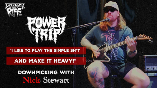 Nick Stewart (POWER TRIP) - Extensive Downpicking: "We Just Play the Riffs" | Defender of the Riff