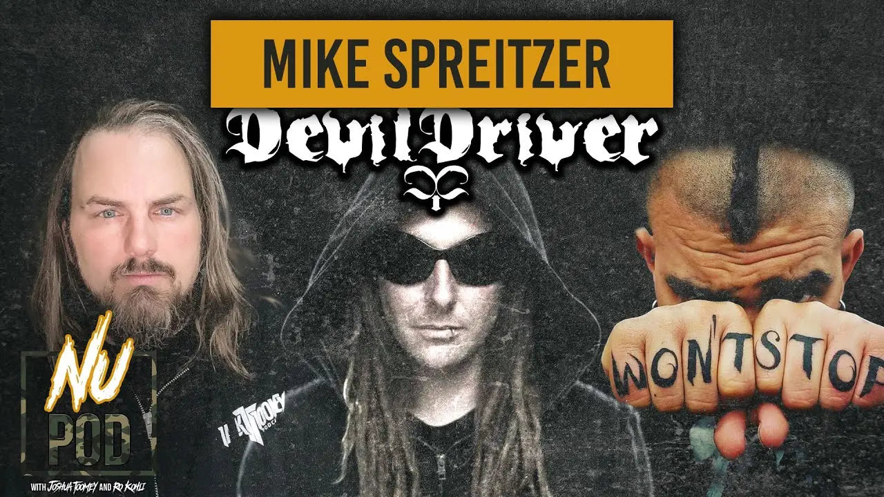 ’Nu Metal...Was A Very Dirty Word’ | Mike Spreitzer (DevilDriver) on Nu Pod