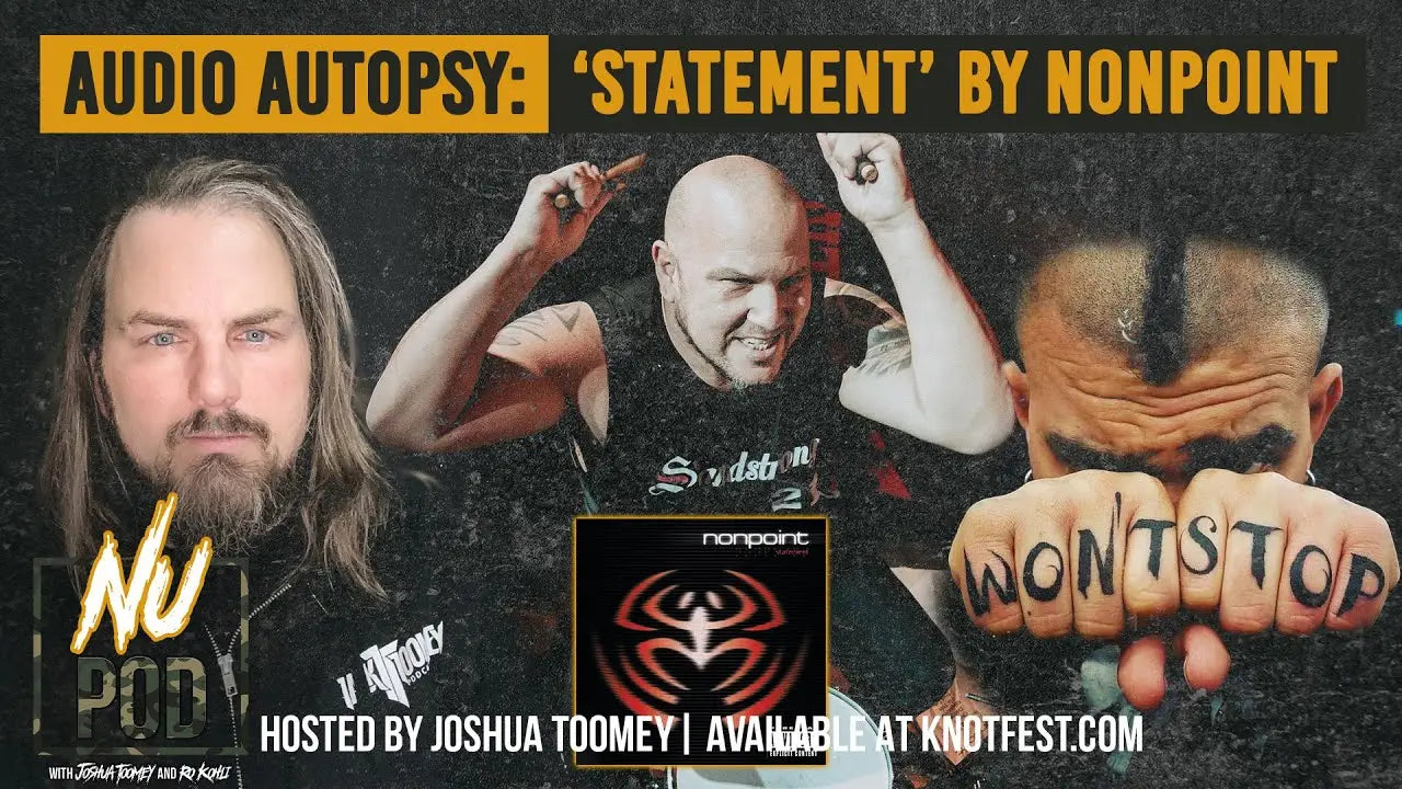 NU POD | Nonpoint's 'Statement' with Robb Rivera – Knotfest