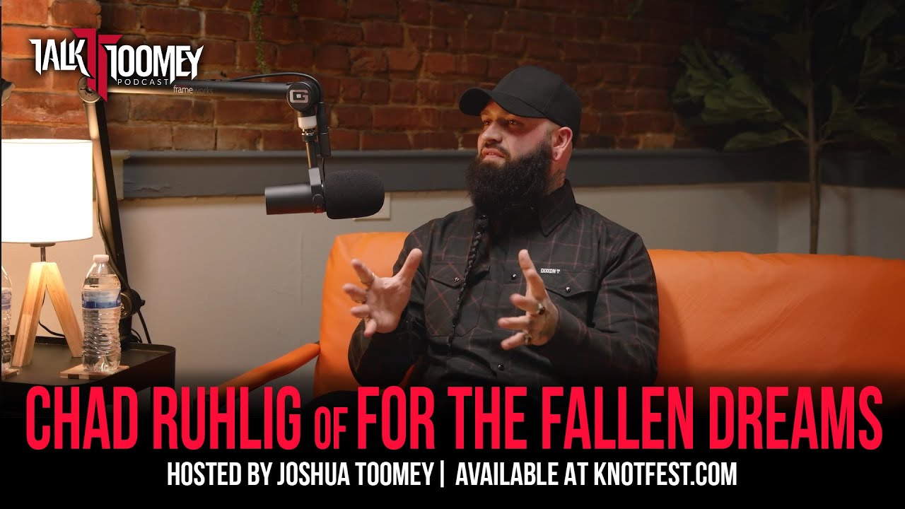 Chad Ruhlig (For the Fallen Dreams) Talks Nostalgia and the Future of Metalcore! | Talk Toomey