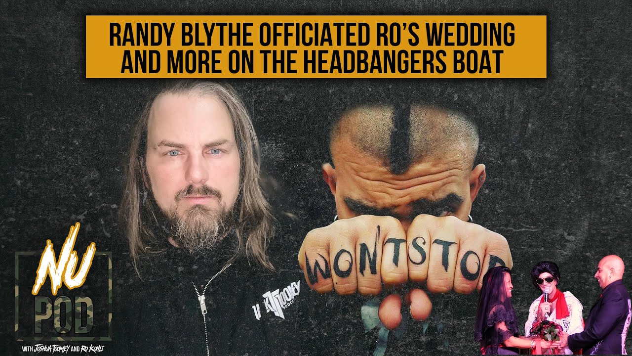 Nu Pod | Randy Blythe Officiated Ro's Wedding and more from The Headbangers Boat