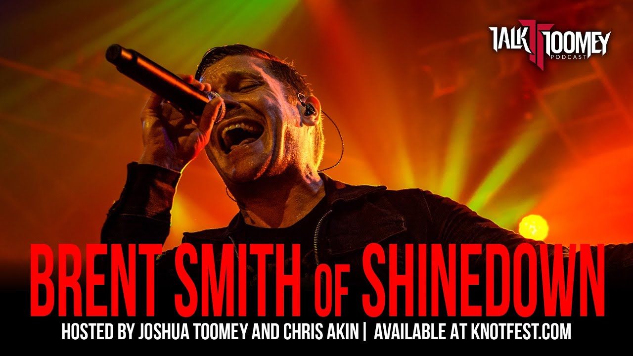 Brent Smith of Shinedown on new music videos, the importance of fans, and more on the latest Talk Toomey Podcast