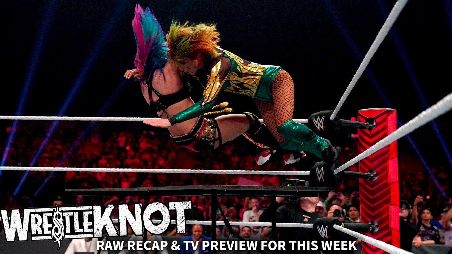 RAW Recap, NXT &amp; AEW Dynamite Preview &amp; The Latest Wrestling News and Gossip