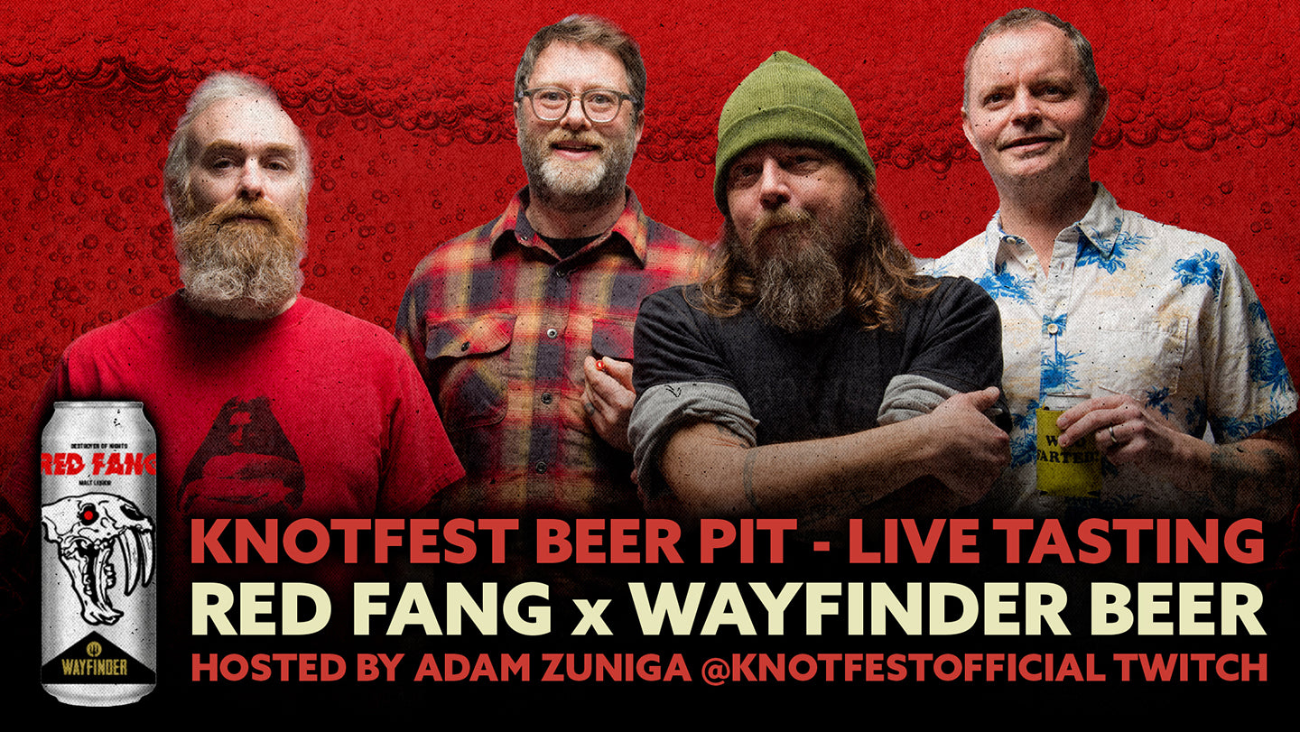 Knotfest Beer Pit Live Tasting Sessions: Red Fang x Wayfinder Beer collab 'Red Fang Malt Liquor'