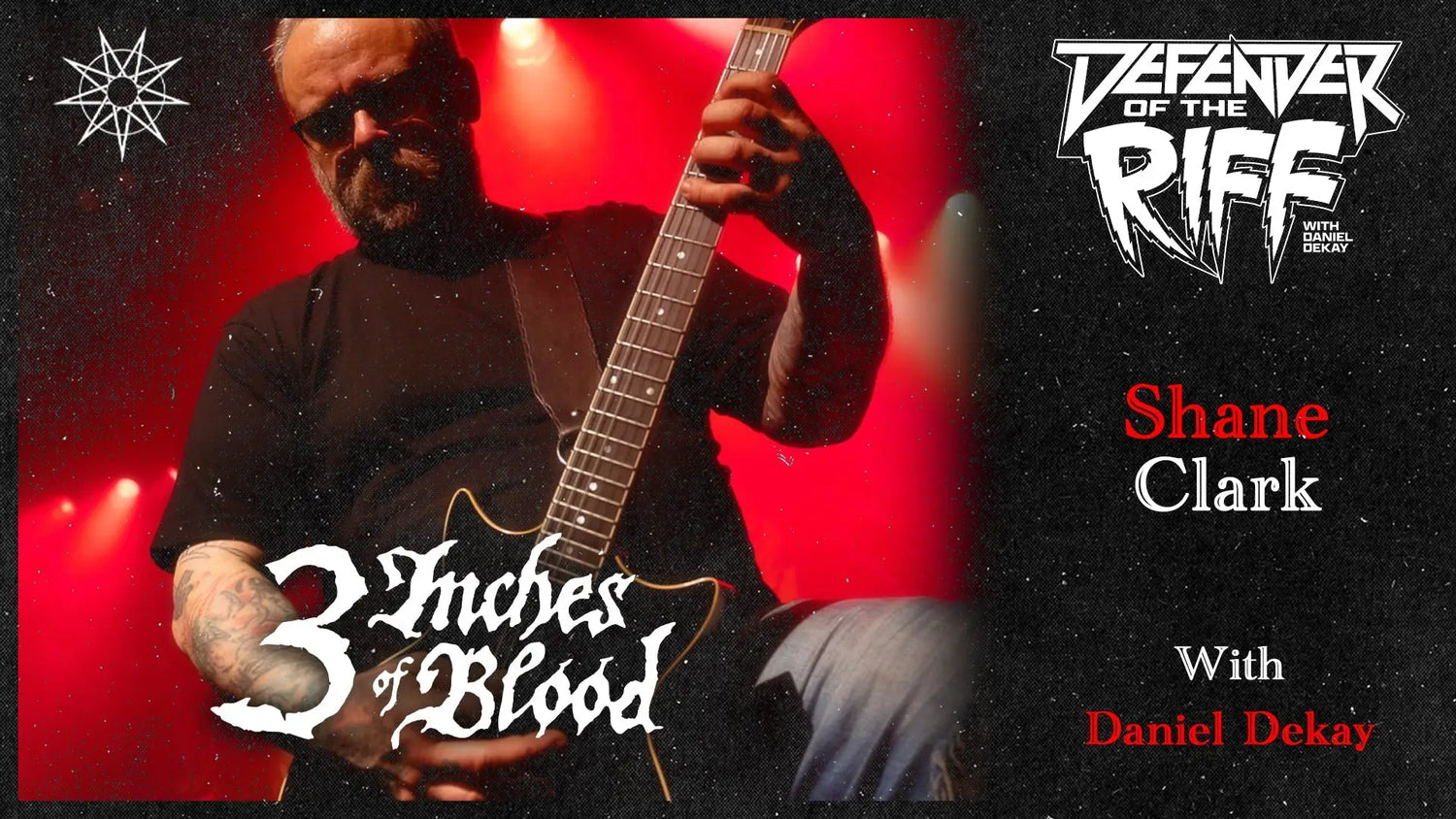 Shane Clark (3 INCHES OF BLOOD): Defender Of The Riff