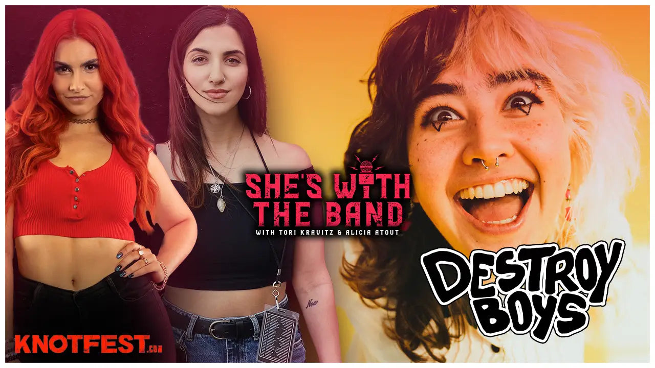 SHE’S WITH THE BAND – EPISODE 32: ALEXIA RODITIS (DESTROY BOYS)