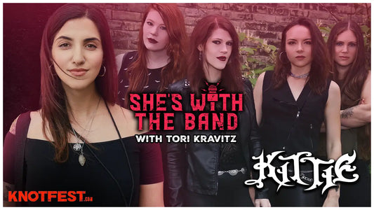 SHE’S WITH THE BAND - Episode 36: KITTIE