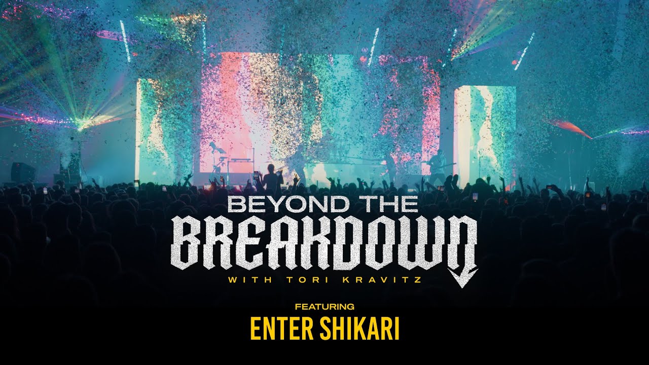 ENTER SHIKARI: Taking Club Show Vibes into ARENA ENVIRONMENTS - Beyond the Breakdown