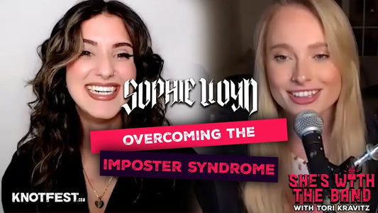 Sophie Lloyd: Overcoming Imposter Syndrome In The Spotlight - She’s With The Band
