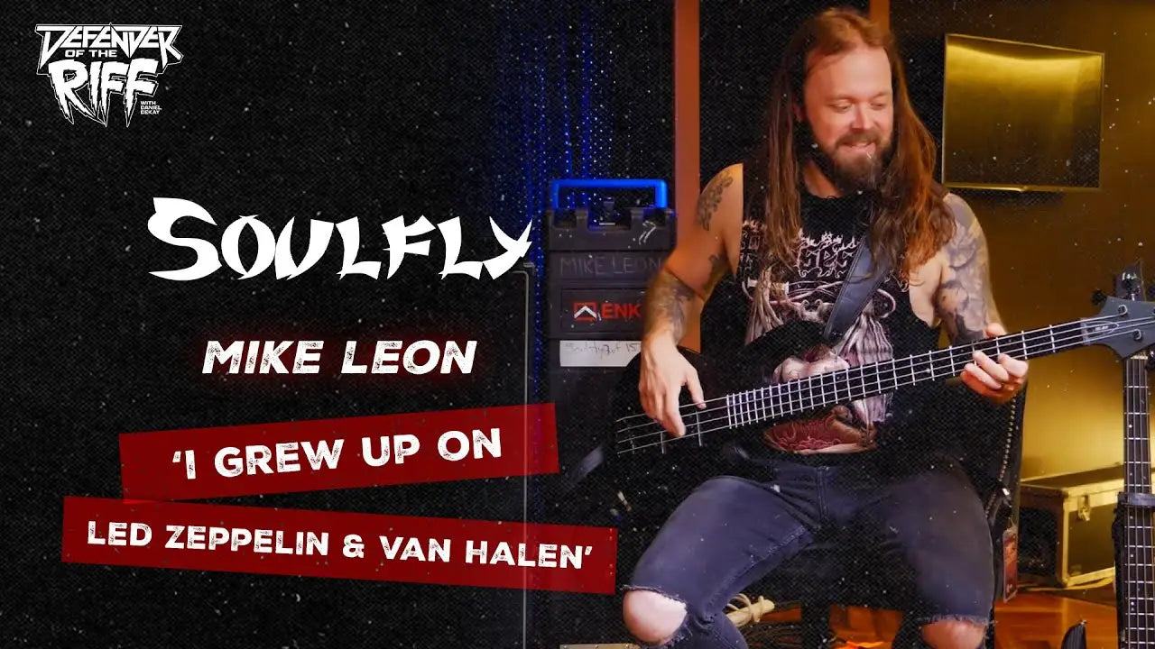 SOULFLY’s MIKE LEON Growing Up in a Music Lovers’ Household - Defender of the Riff