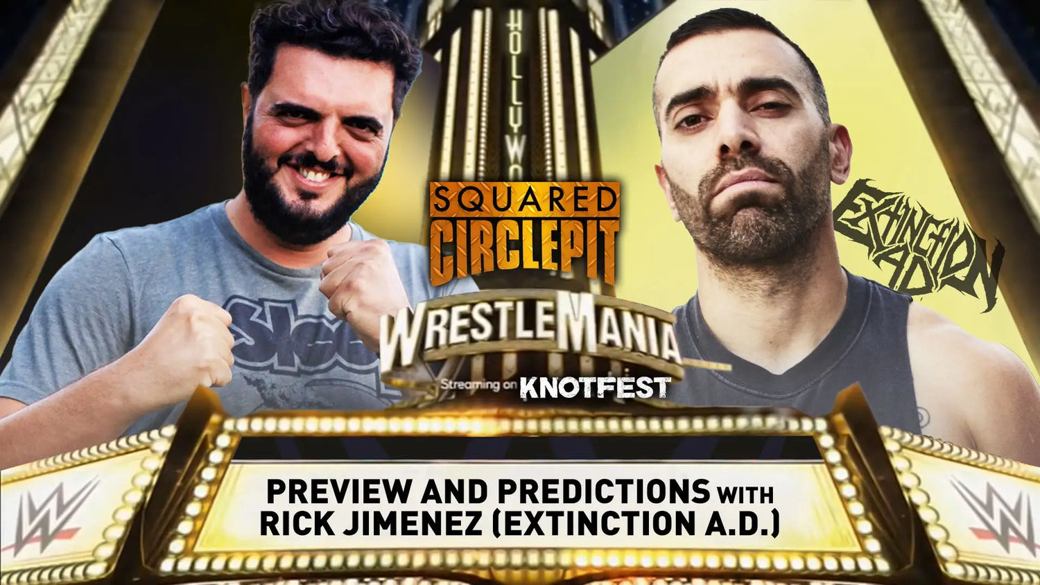 Squared Circle Pit WrestleMania 39 Preview with Extinction A.D’s Rick Jimenez