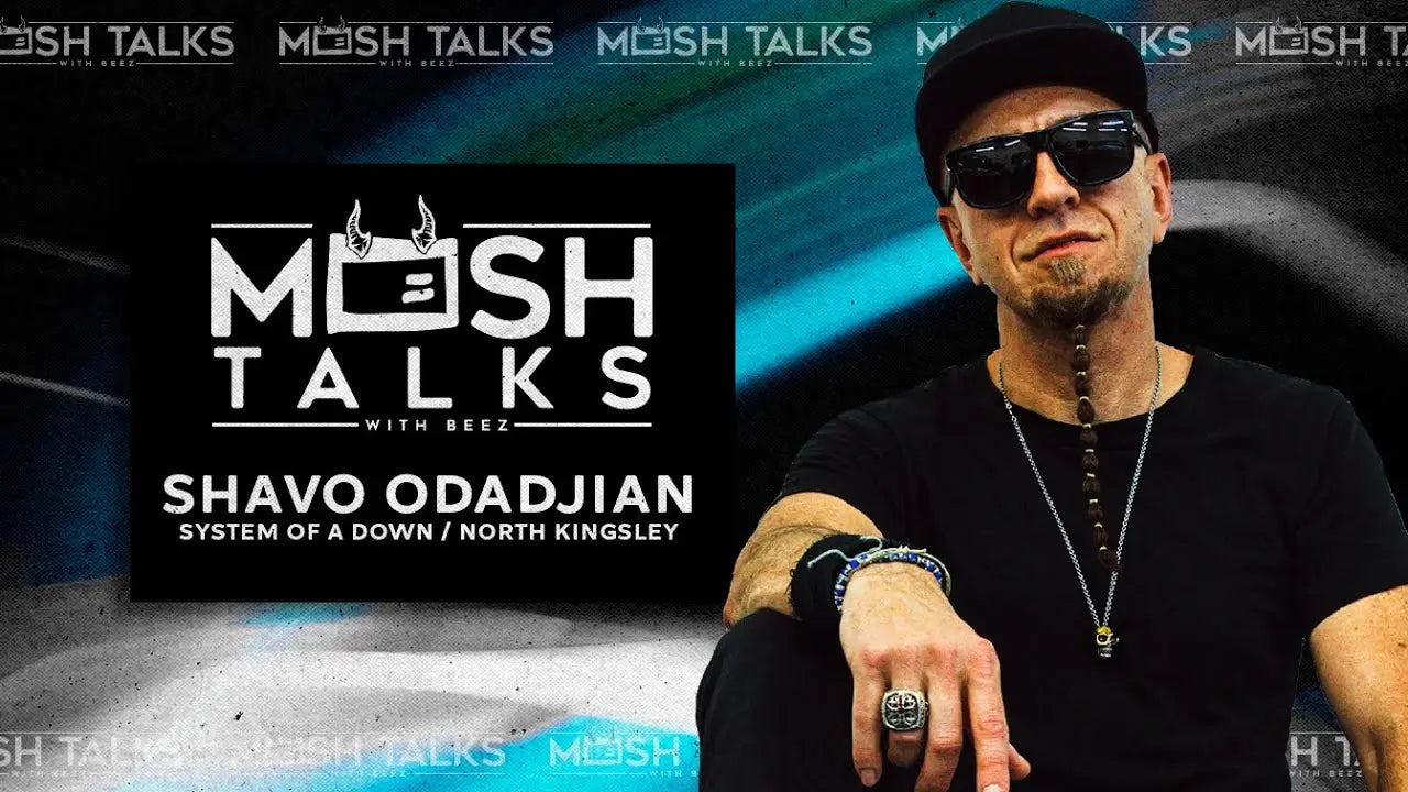 System of A Down’s Shavo Odadjian discusses North Kingsley on Mosh Talks