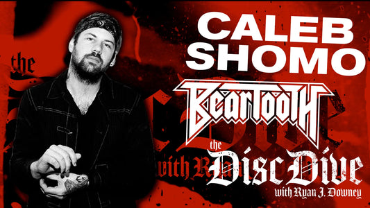 The Disc Dive - Caleb Shomo (BEARTOOTH)